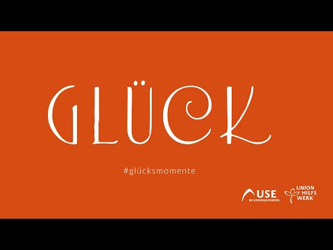 Glueckmomente Unionhilfswerker 2020